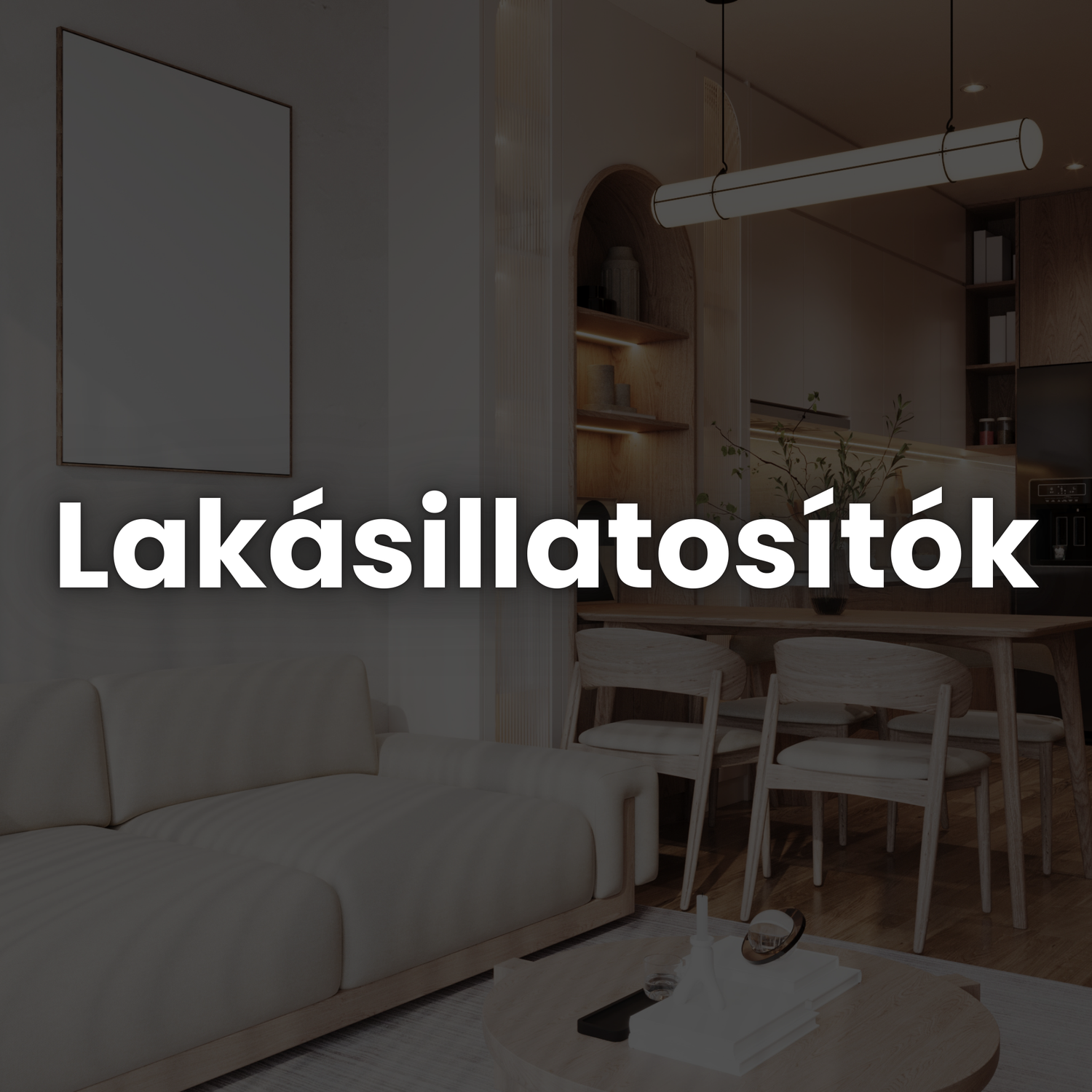Lakásillatosítók